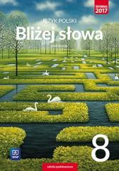 Bliżej słowa Język polski 8 Podręcznik