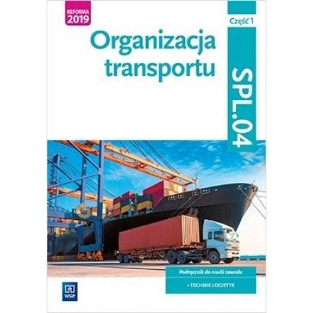 Organizacja transprotu. Kwal.SPL.04. Podr./1