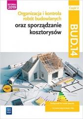 Książka - Organizacja i kontrola robót budowlanych oraz sporządzanie kosztorysów. Kwalifikacja BUD.14. Część 2