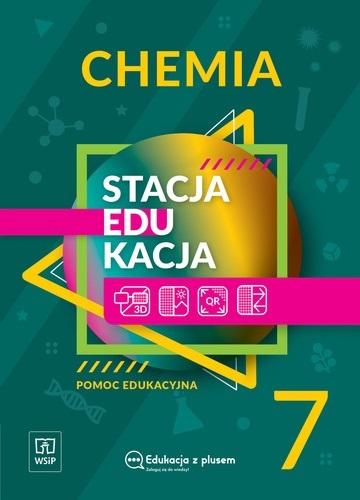 Stacja edukacja. Chemia. Pomoc edukacyjna. Klasa 7 szkoły podstawowej