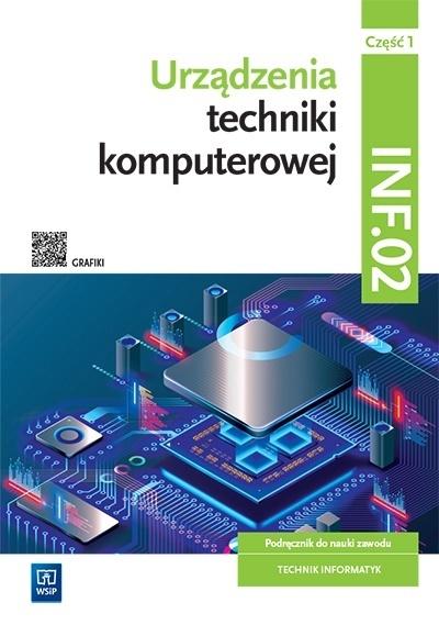 Książka - Urządzenia techniki komputer. kwal. INF.02. cz.1