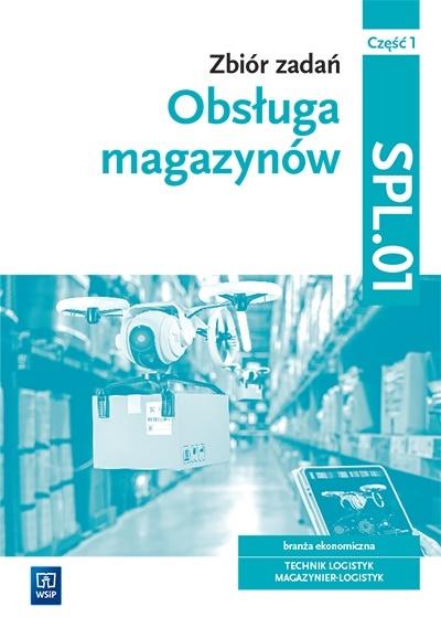 Książka - Obsługa magazynów. Zbiór zadań SPL.01 WSiP