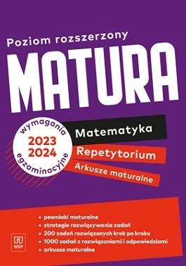 Matura. Matematyka. Repetytorium. Arkusze maturalne. Poziom rozszerzony