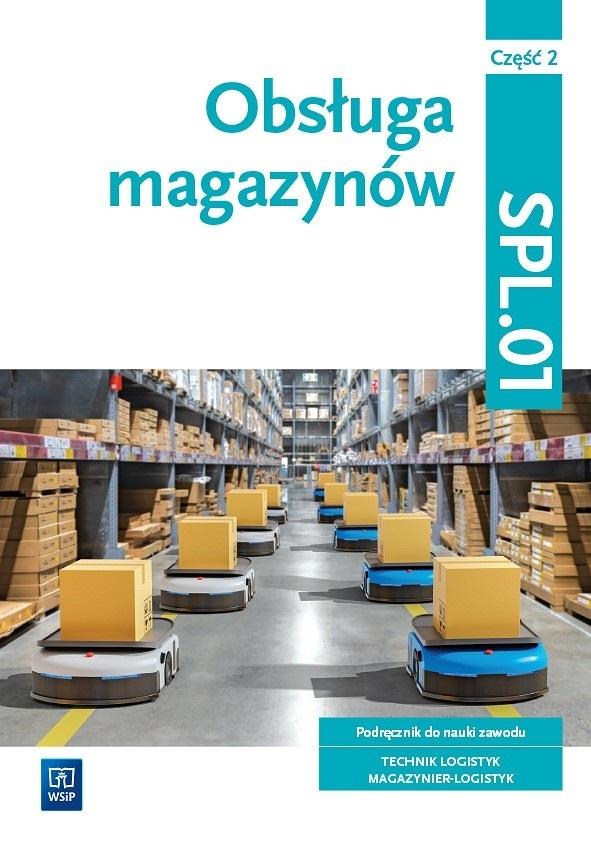 Książka - Obsługa magazynów Kwal. SPL.01. cz.2