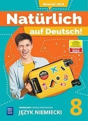 Książka - Naturlich auf Deutsch! SP 8 Podręcznik