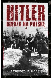 Hitler uderza na Polskę