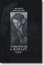 Książka - Zatracenie się w Schulzu