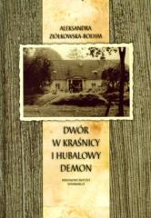 Książka - Dwór w Kraśnicy i hubalowy demon