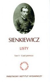 Książka - Listy Sienkiewicz Tom V Część 1-3