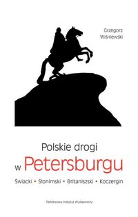 Książka - Polskie drogi w Petersburgu