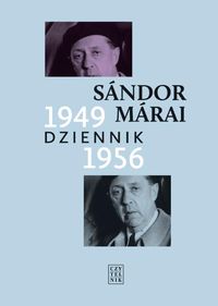 Dziennik 1949-1956 T.II - Sandor Marai