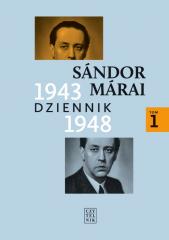 Dziennik 1943-1948 T.1 Sandor Marai w.2020