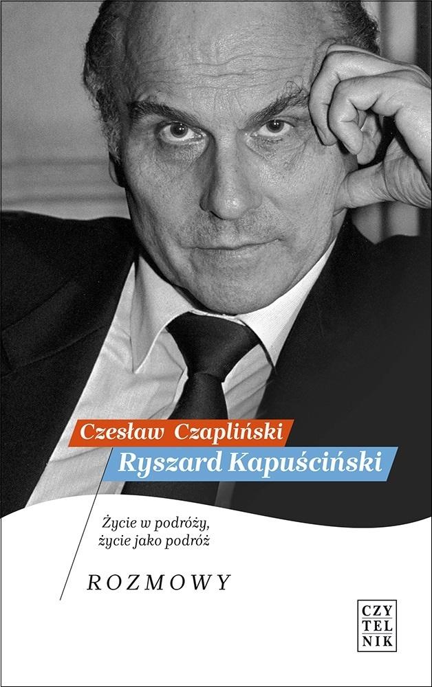 Książka - Ryszard Kapuściński. Życie w podróży..