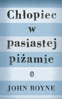 CHŁOPIEC W PASIASTEJ PIŻAMIE 