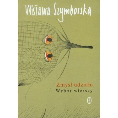 Książka - Zmysł udziału Wybór wierszy