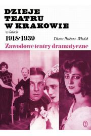 Książka - Dzieje teatru w Krakowie 1918-1939