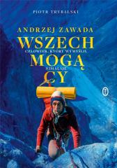 Książka - Wszechmogący. Andrzej Zawada. Człowiek, który wymyślił Himalaje