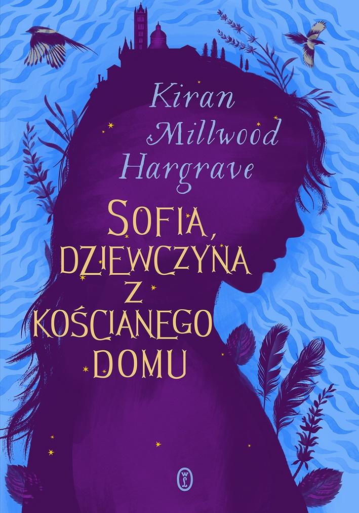 Książka - Sofia, dziewczyna z kościanego domu