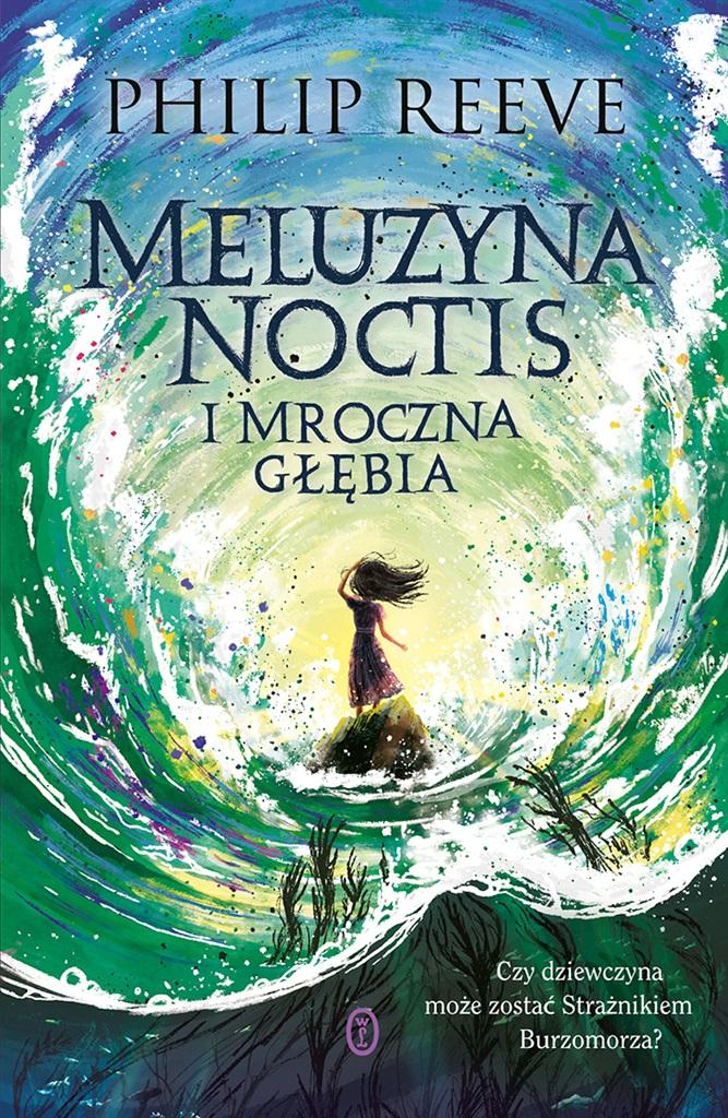 Książka - Meluzyna Noctis i Mroczna Głębia