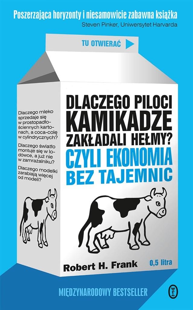 Książka - Dlaczego piloci kamikadze zakładali hełmy? w.2