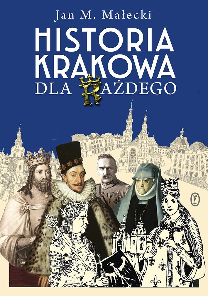 Książka - Historia Krakowa dla każdego