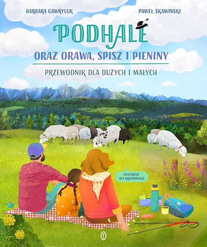 Książka - Podhale oraz Orawa, Spisz i Pieniny