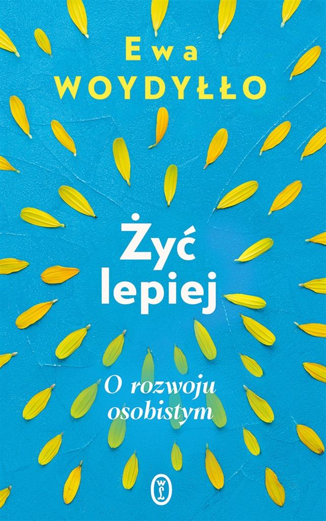 Książka - Żyć lepiej. O rozwoju osobistym