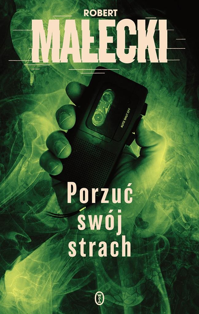 Książka - Seria z Markiem Benerem T.2 Porzuć swój strach