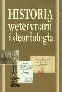 Książka - Historia weterynarii i deontologia