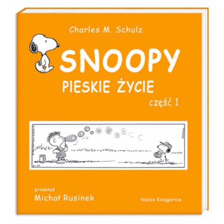 Pieskie życie. Część 1. Snoopy. Tom 7