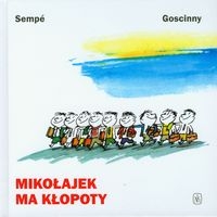 MIKOŁAJEK MA KŁOPOTY