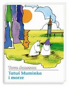 Książka - Muminki - Tatuś Muminka i morze