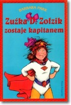 Książka - Zuźka D. Zołzik zostaje kapitanem