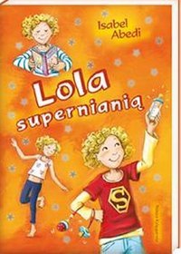Lola supernianią