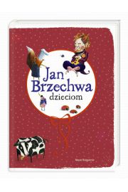 Książka - Jan Brzechwa dzieciom