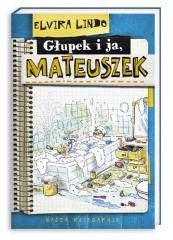 Książka - Mateuszek - Głupek i ja