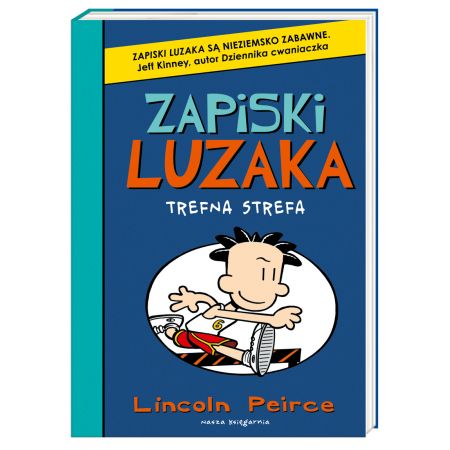 Książka - Zapiski luzaka. Tom 6. Trefna strefa