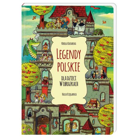 Książka - Legendy polskie dla dzieci w obrazkach