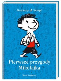 Książka - Mikołajek. Pierwsze przygody Mikołajka