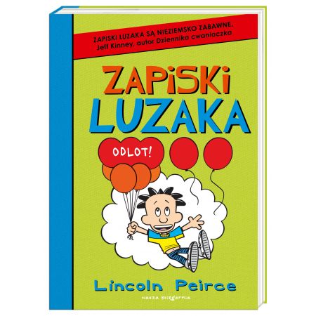 Książka - Zapiski luzaka. Tom 8. Odlot!