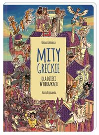 Książka - Książka Mity greckie dla dzieci w obrazkach NK