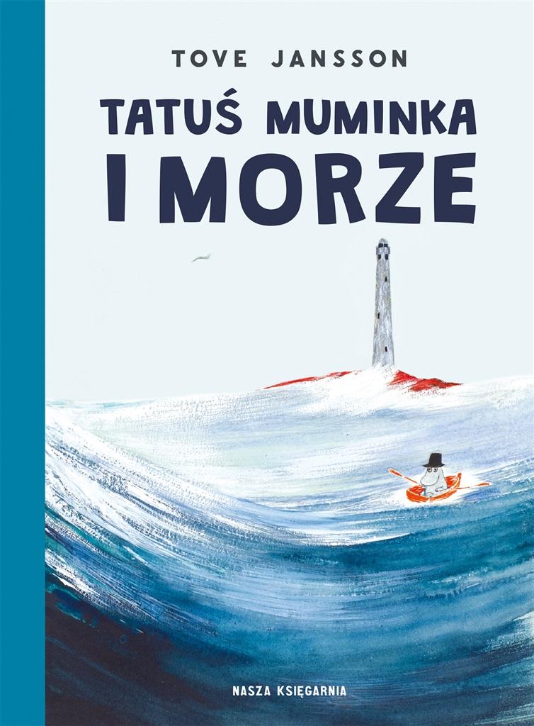 Książka - Tatuś Muminka i morze