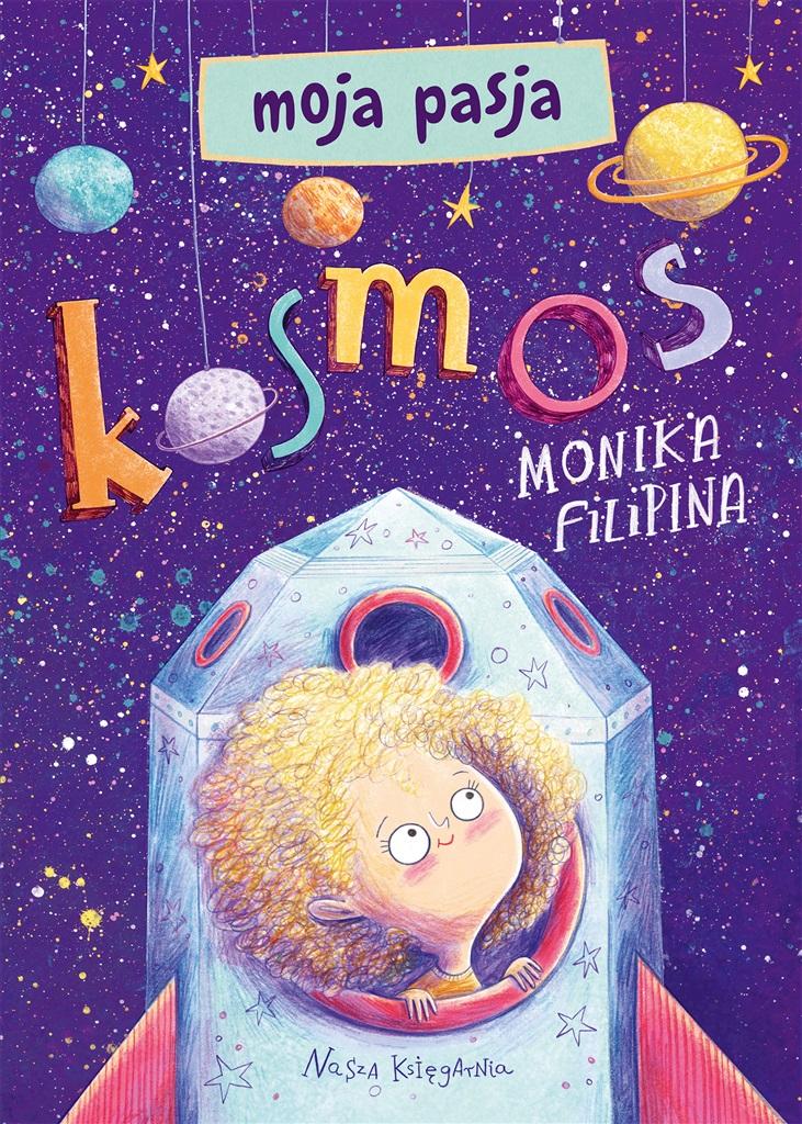 Książka - Moja pasja. Kosmos