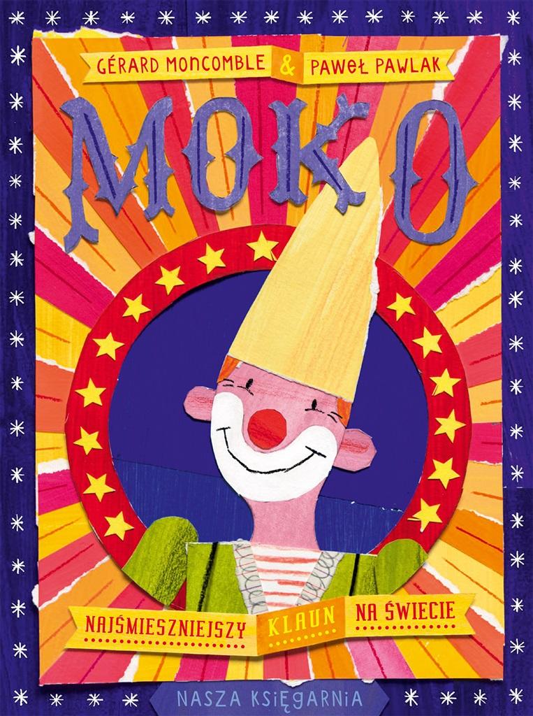 Książka - Moko. Najśmieszniejszy klaun na świecie
