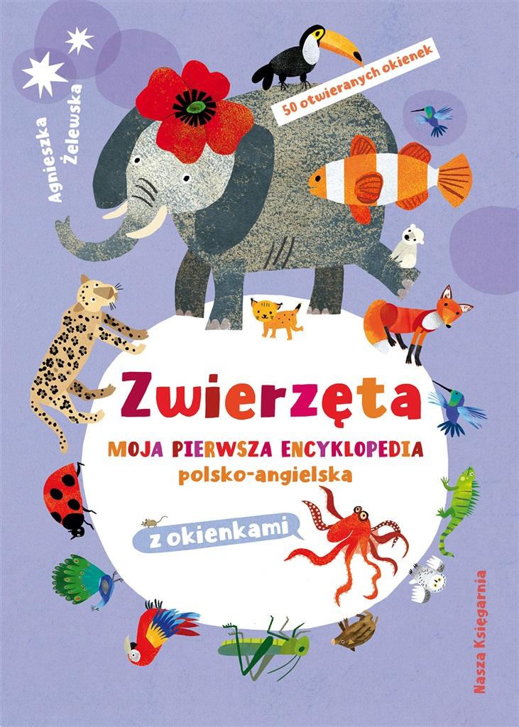 Książka - Zwierzęta. Moja pierwsza encyklopedia..