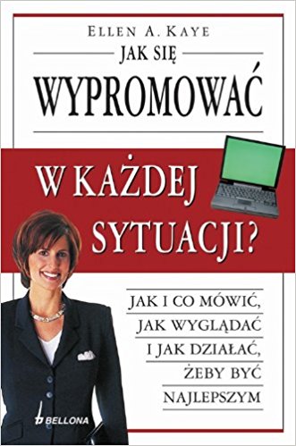 Jak się wypromować w każdej sytuacji