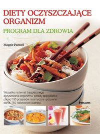 Książka - Diety oczyszczające organizm. Program dla zdrowia