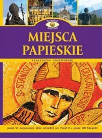Książka - Miejsca papieskie