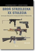 Książka - Broń strzelecka XX stulecia