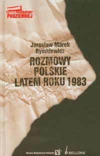 Książka - Rozmowy polskie latem roku 1983